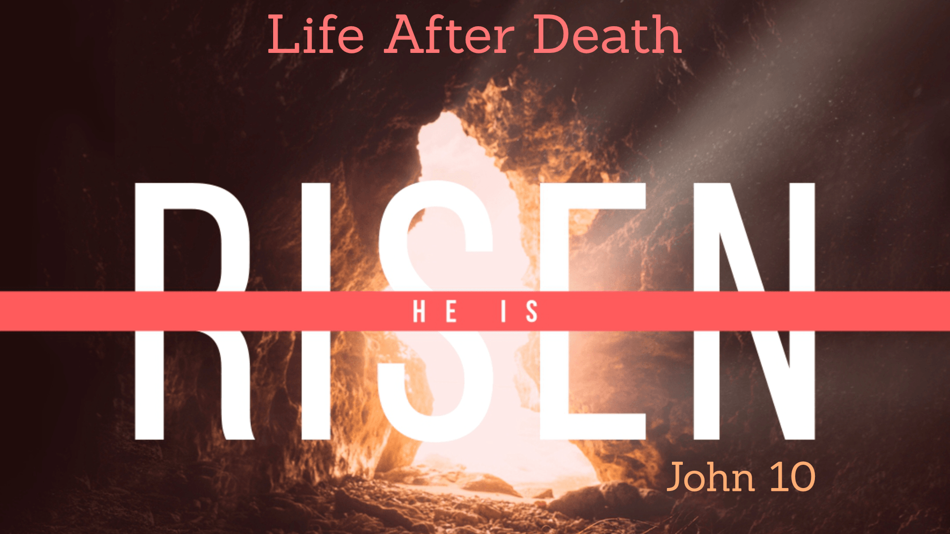 Easter 2019 – Life After Death