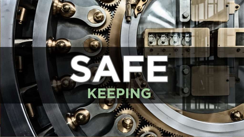 Matthew 06k – Safe Keeping