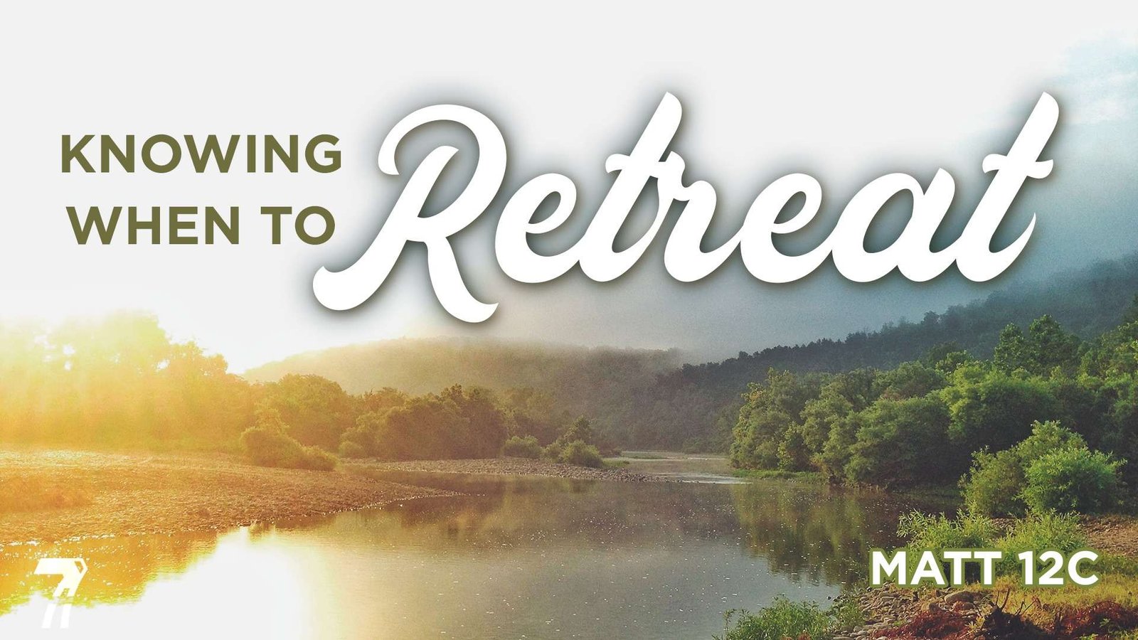 Matthew 12c – Knowing When To Retreat