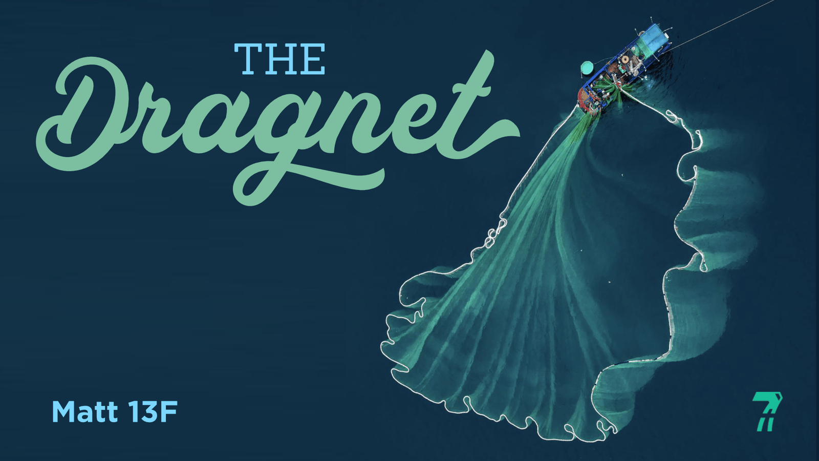 Matthew 13f – The Dragnet