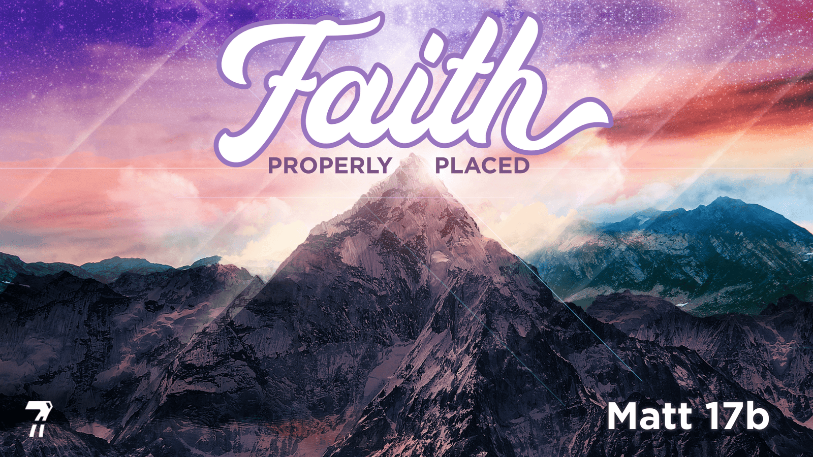 Matthew 17b – Faith Properly Placed