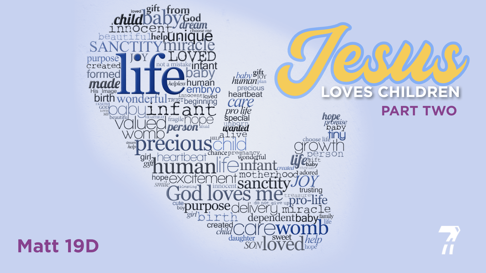 Matthew 19d – Jesus Loves Children – Part Two